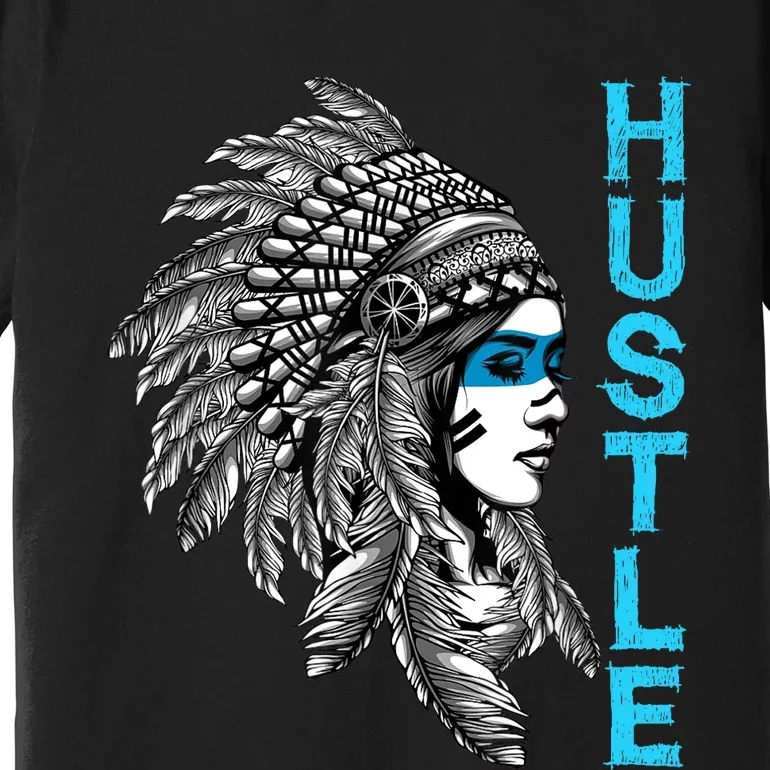 Hustle Tee Native American Indian Girl Rap Lover Christmas Premium T-Shirt