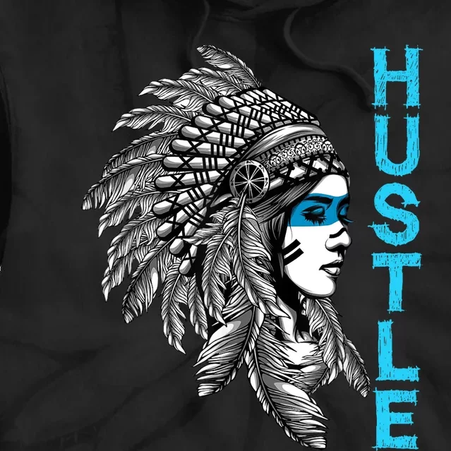 Hustle Tee Native American Indian Girl Rap Lover Christmas Tie Dye Hoodie