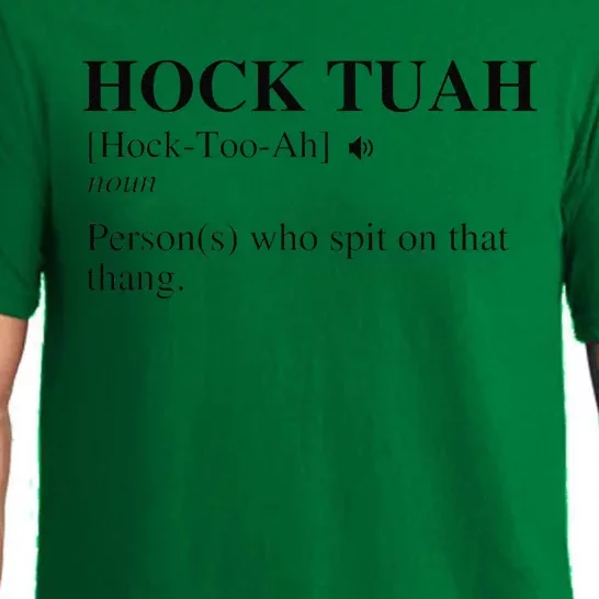 Hock Tuah Noun Definition Person Who Spit On That Thang Pajama Set