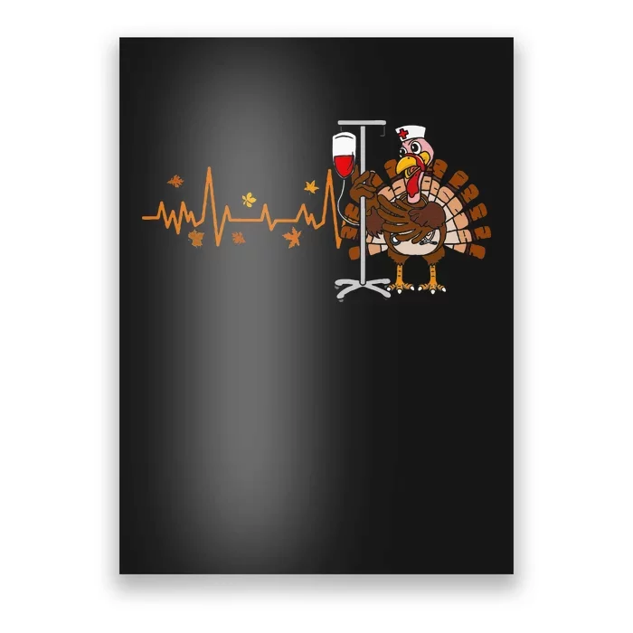 Heartbeat Turkey Nurse Thanksgiving Scrub Top Fall Rn Icu Er Poster