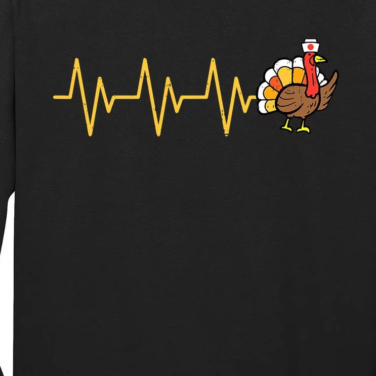 Heartbeat Turkey Nurse Thanksgiving Scrub Top Fall RN ICU ER Tall Long Sleeve T-Shirt