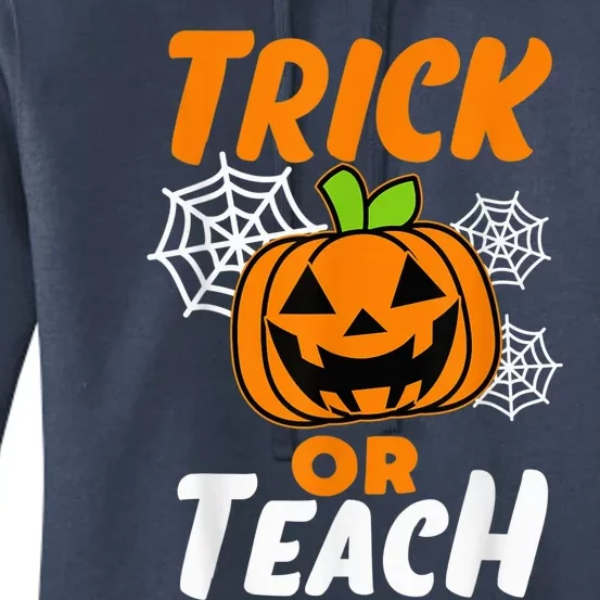 Halloween Trick or Teach Pumpkin Teacher Women's Pullover Hoodie