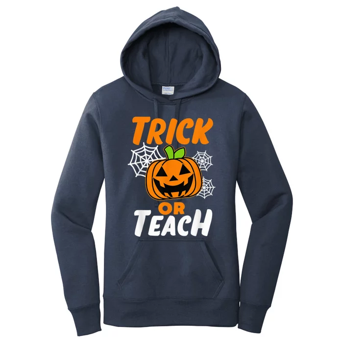 Halloween Trick or Teach Pumpkin Teacher Women's Pullover Hoodie