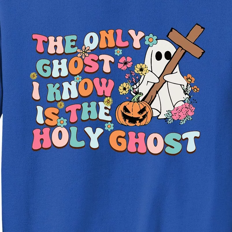 Halloween The Only Ghost I Know Is The Holy Ghost Christian Sweatshirt