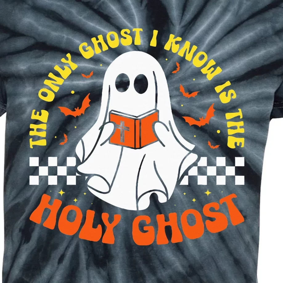 Halloween The Only Ghost I Know Is The Holy Ghost Christian Kids Tie-Dye T-Shirt