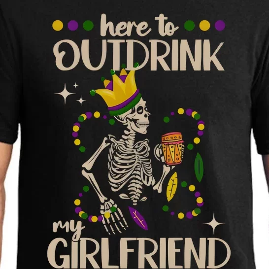 Here To Outdrink My Boyfriend Mardi Gras Party Pajama Set