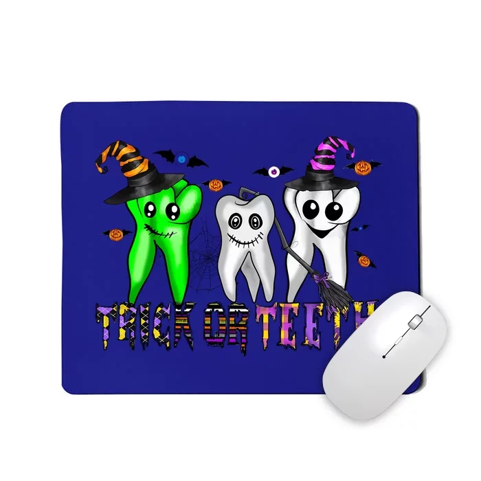 Halloween Trick Or Teeth Dentist Teeth Witch Dental Life Gift Mousepad