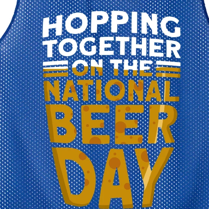 Hopping Together On The National Beer Day Gift Beer Day Beer Meaningful Gift Mesh Reversible Basketball Jersey Tank