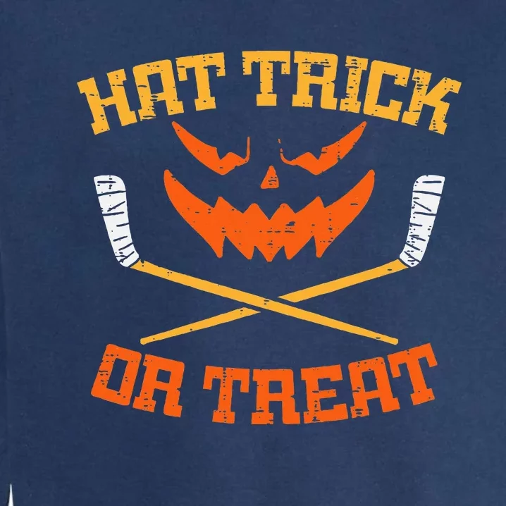 Hat Trick Or Treat Ice Hockey Halloween Player Coach Garment-Dyed Sweatshirt