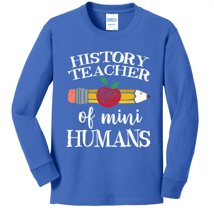 History Teacher Of Mini Hu Team Funny Gift Kids Long Sleeve Shirt