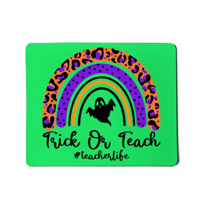 Halloween Trick Or Teach #Teacher Life Mousepad