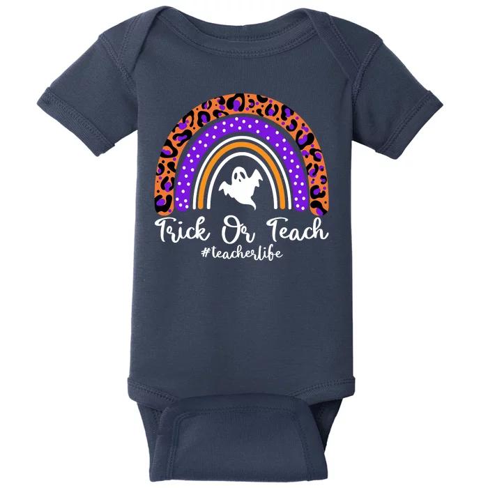 Halloween Trick Or Teach #Teacher Life Baby Bodysuit