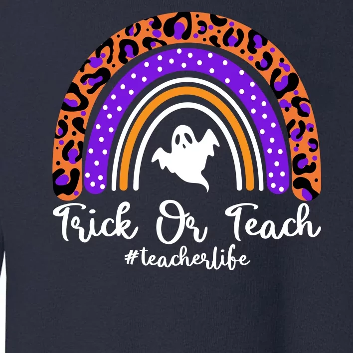 Halloween Trick Or Teach #Teacher Life Toddler Sweatshirt