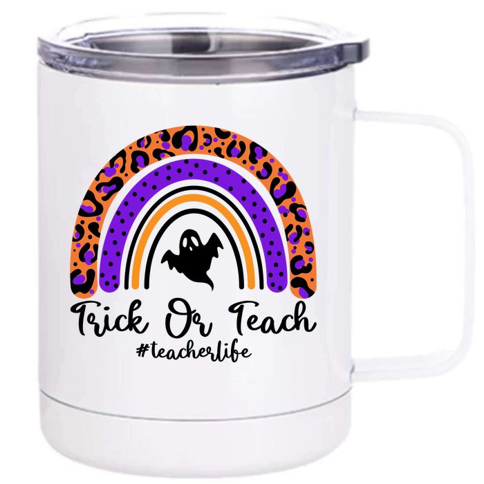 Halloween Trick Or Teach #Teacher Life Front & Back 12oz Stainless Steel Tumbler Cup