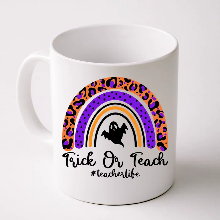 Halloween Trick Or Teach #Teacher Life Front & Back Coffee Mug