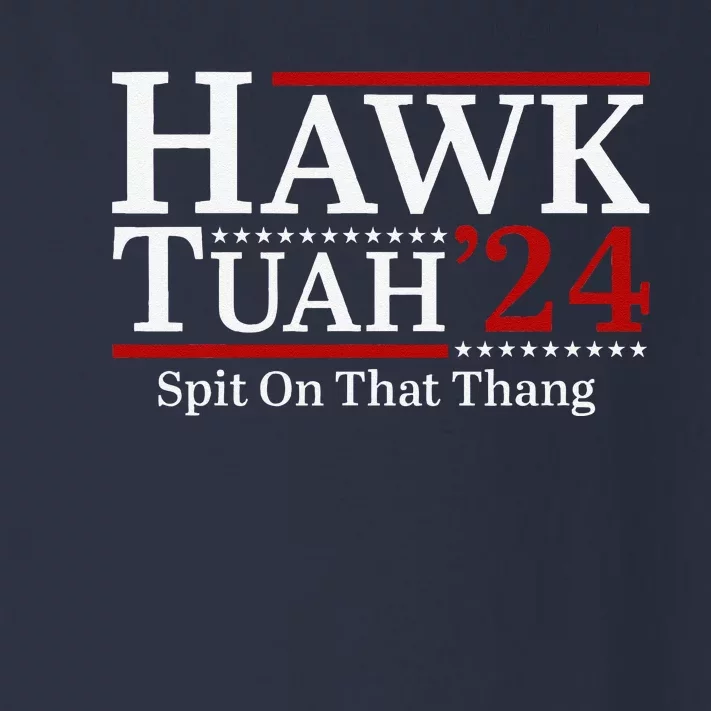 Hawk Tuahspit On That Thang 2024 Funny Viral Meme Toddler Long Sleeve Shirt