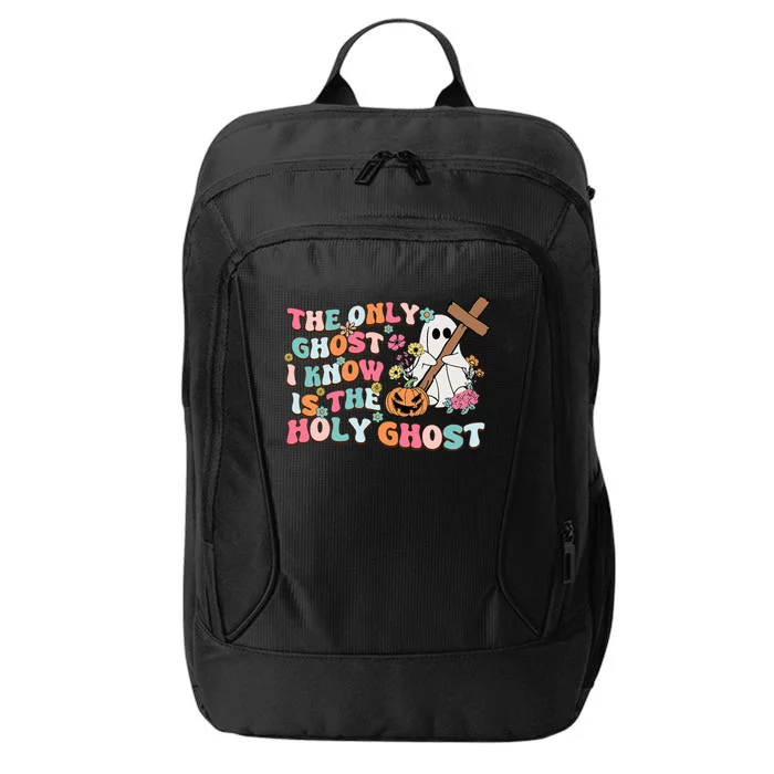 Halloween The Only Ghost I Know Is The Holy Ghost Christian City Backpack