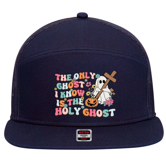 Halloween The Only Ghost I Know Is The Holy Ghost Christian 7 Panel Mesh Trucker Snapback Hat