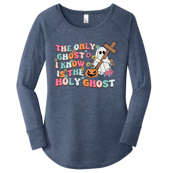 Halloween The Only Ghost I Know Is The Holy Ghost Christian Women's Perfect Tri Tunic Long Sleeve Shirt