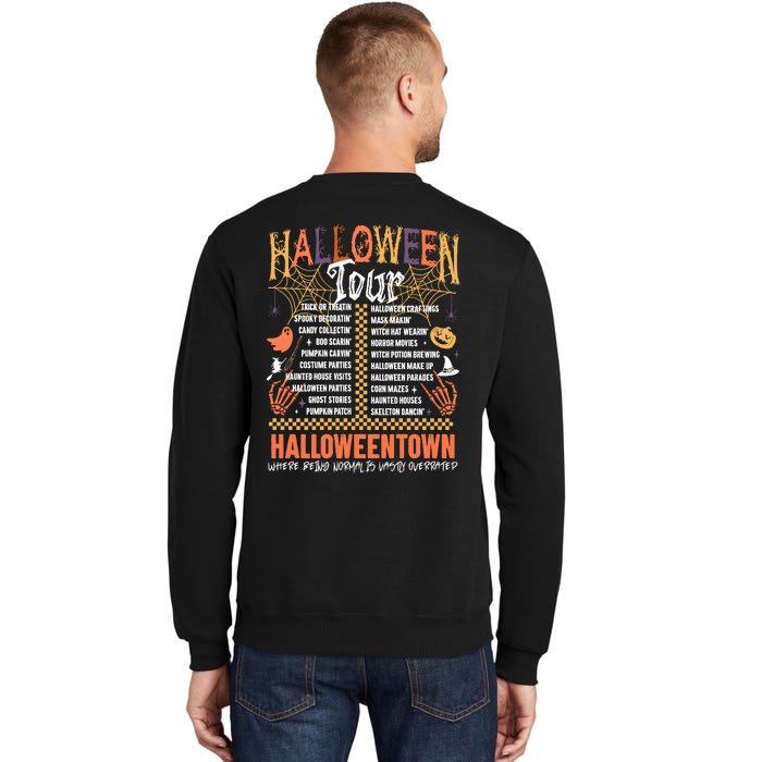 Halloween Tour Official Front And Back Front & Back Tall Sweatshirt