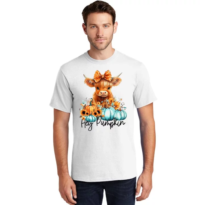 HayS There Pumkin Highland Cow Fall Autumn Thanksgiving Tall T-Shirt