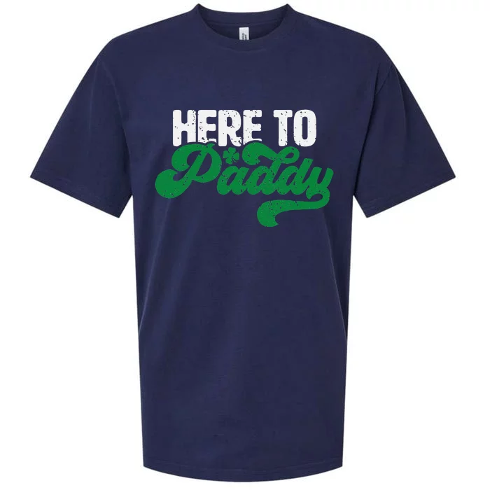 Here To Paddy Funny Saint Patrick's Day Sueded Cloud Jersey T-Shirt