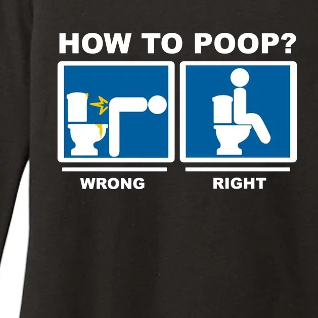 How To Poop Wrong Right Funny Meme Womens CVC Long Sleeve Shirt