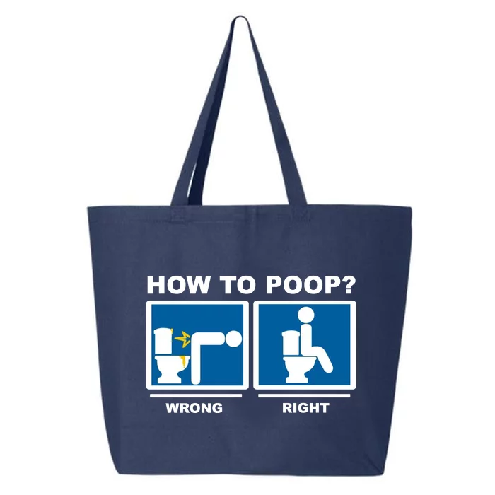 How To Poop Wrong Right Funny Meme 25L Jumbo Tote