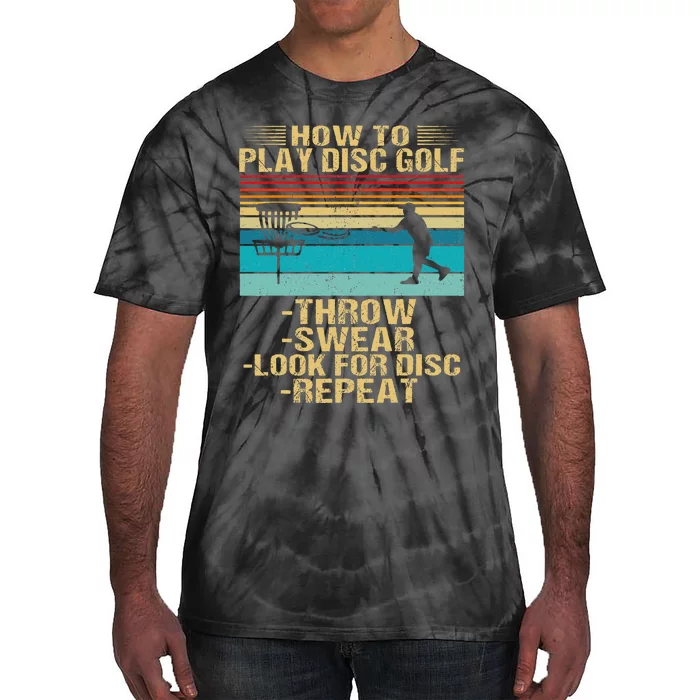 How To Play Disc Golf Funny Frisbee Golfing Player Dad Tie-Dye T-Shirt