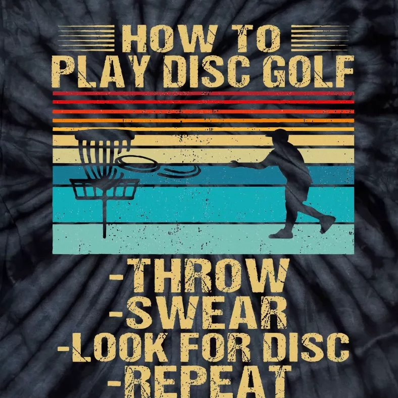 How To Play Disc Golf Funny Frisbee Golfing Player Dad Tie-Dye T-Shirt