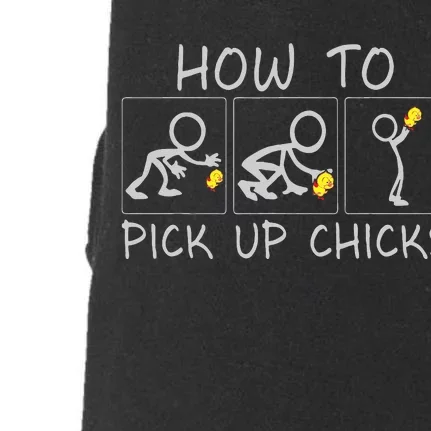 How To Pick Up Chicks Funny Doggie 3-End Fleece Hoodie