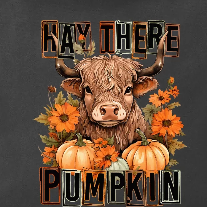 Hay There Pumkin Highland Cow Fall Autumn Thanksgiving Zip Tote Bag