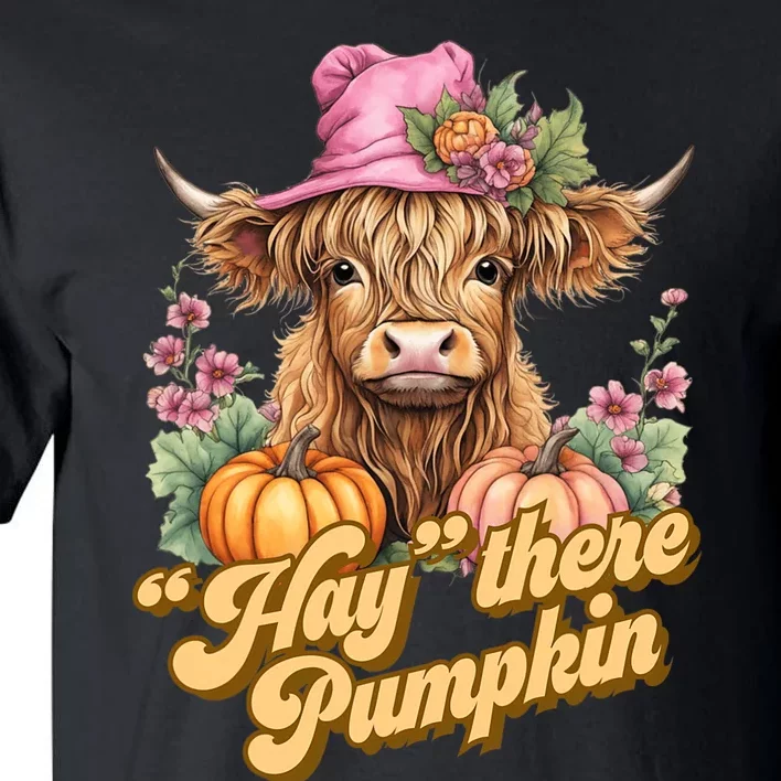 Hay there Pumpkin Coo for Cow Lovers Tall T-Shirt