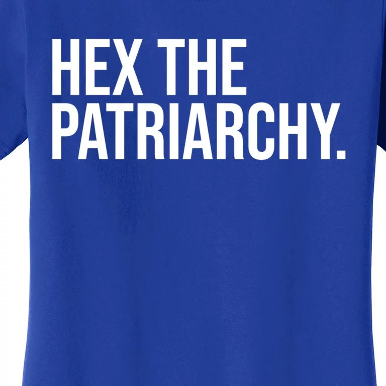 Hex The Patriarchy Funny Witch Witchcraft Coven Feminism Cute Gift Women's T-Shirt