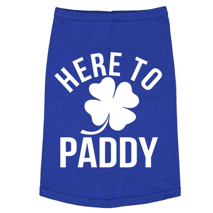 Here To Paddy Funny Shamrock St Patrick's Day Cool Gift Doggie Tank