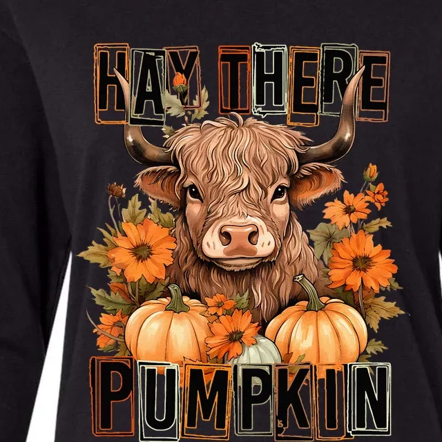 Hay There Pumkin Highland Cow Fall Autumn Thanksgiving Womens Cotton Relaxed Long Sleeve T-Shirt