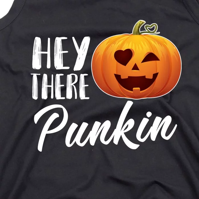 Hey There Punkin Tank Top