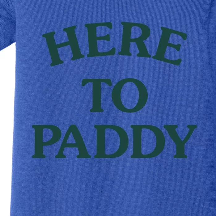 Here To Paddy Big Title St Patrick's Day Cute Gift Baby Bodysuit