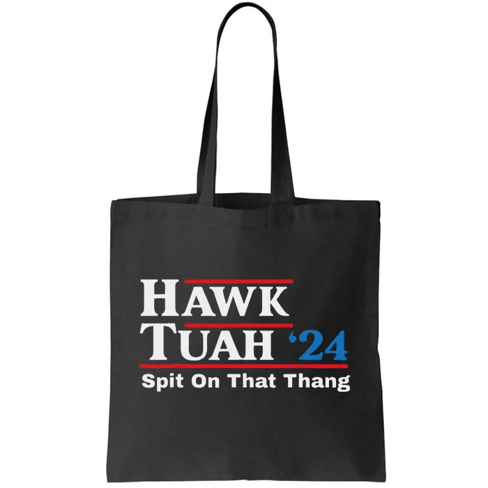 Hawk Tush Parody Presidential Humor Tote Bag