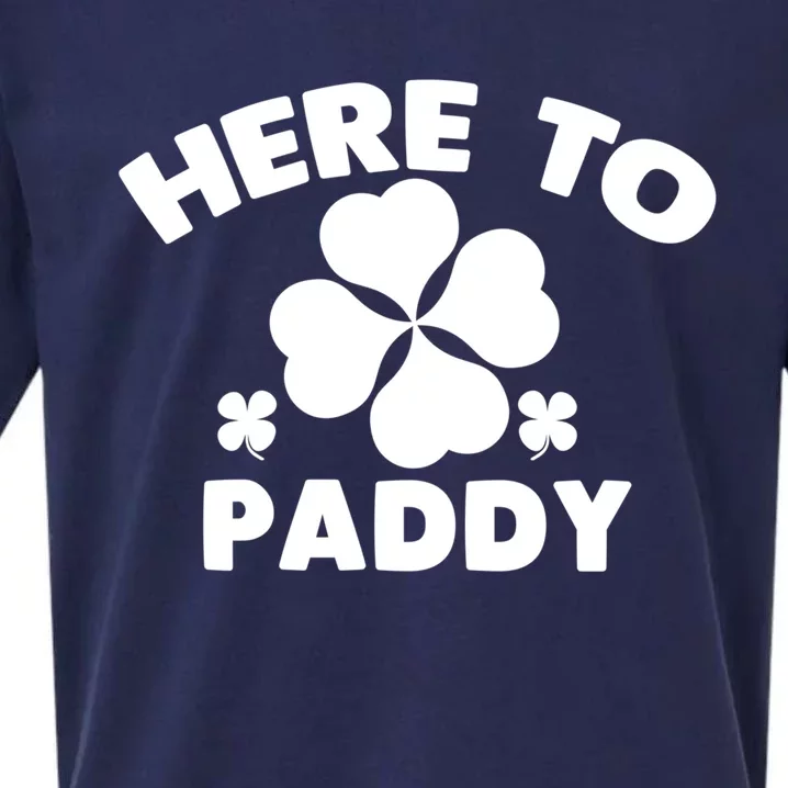 Here To Paddy Cool St Patrick's Day Celebration Gift Sueded Cloud Jersey T-Shirt