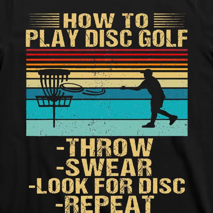 How To Play Disc Golf Funny T-Shirt