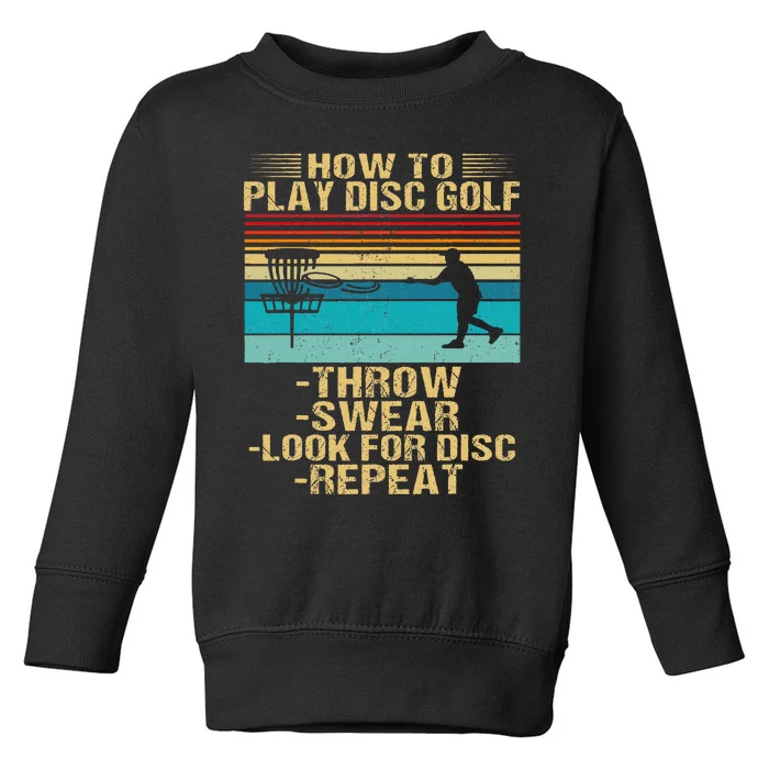 How To Play Disc Golf Funny Toddler Sweatshirt