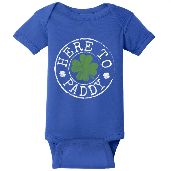 Here To Paddy Funny Clovers Stamp St Patrick's Day Meaningful Gift Baby Bodysuit