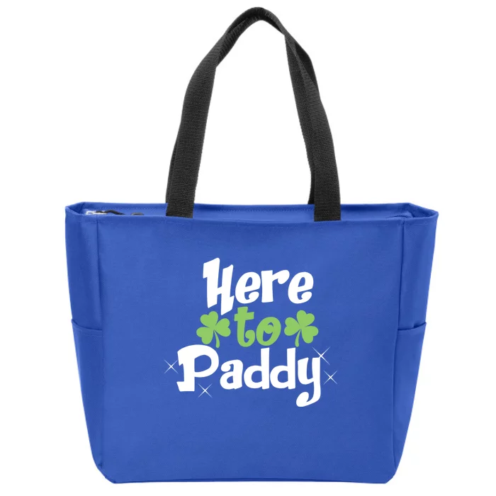 Here To Paddy Funny St Patrick's Day Cool Lucky Clover Cute Gift Zip Tote Bag