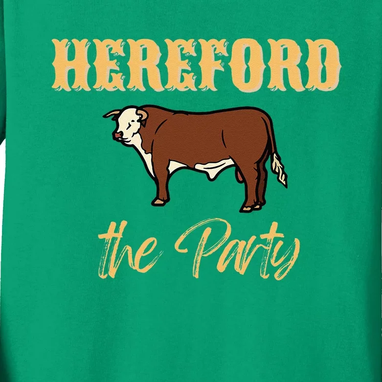 Herefords The Party Funny Cows Cattle Farm Farmer Fashion Kids Long Sleeve Shirt