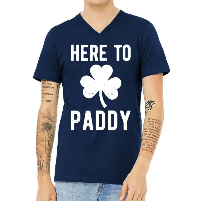 Here To Paddy St Patricks Day V-Neck T-Shirt