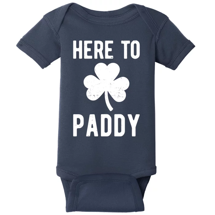 Here To Paddy St Patricks Day Baby Bodysuit