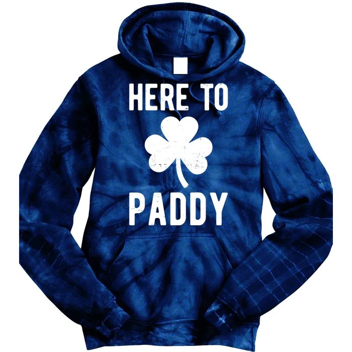 Here To Paddy St Patricks Day Tie Dye Hoodie