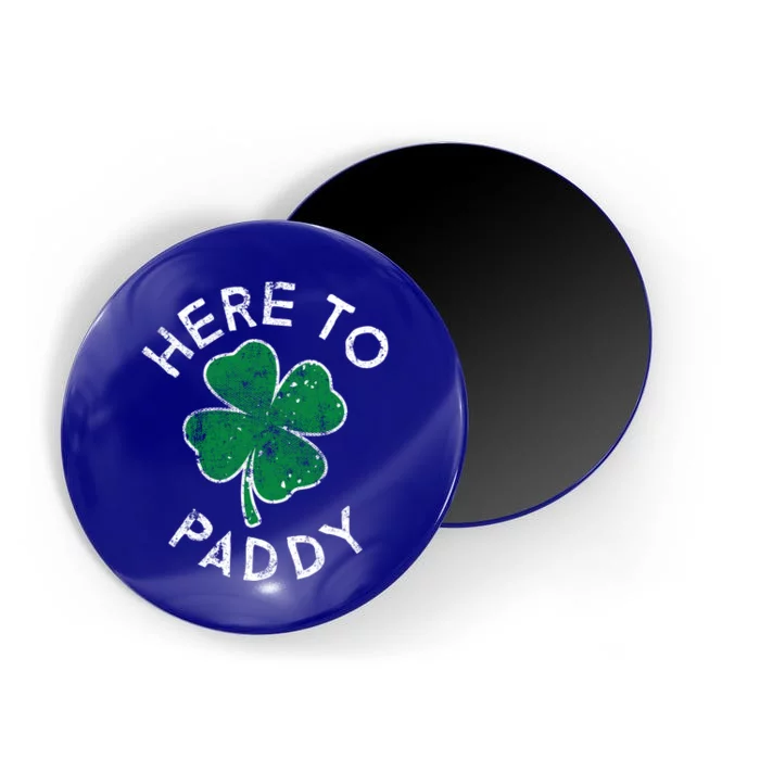 Here To Paddy Lucky Clover St Patrick's Day Distress Cute Gift Magnet