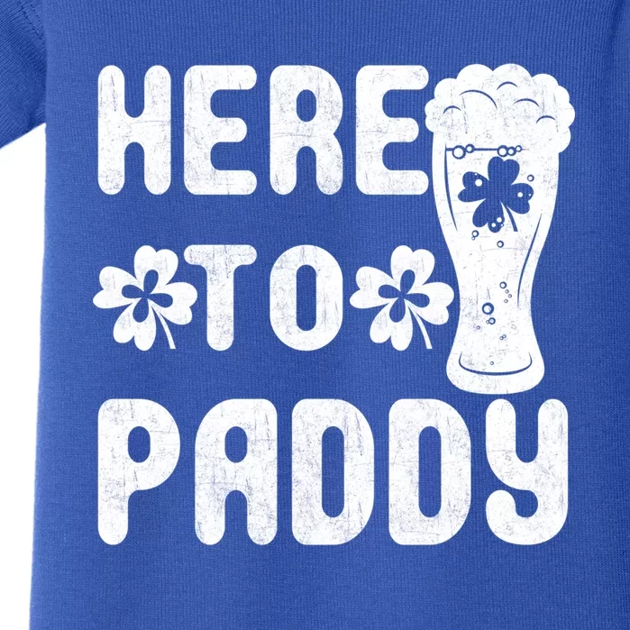 Here To Paddy Gift Great Saint Patrick's Day Gift Tee Cute Gift Baby Bodysuit